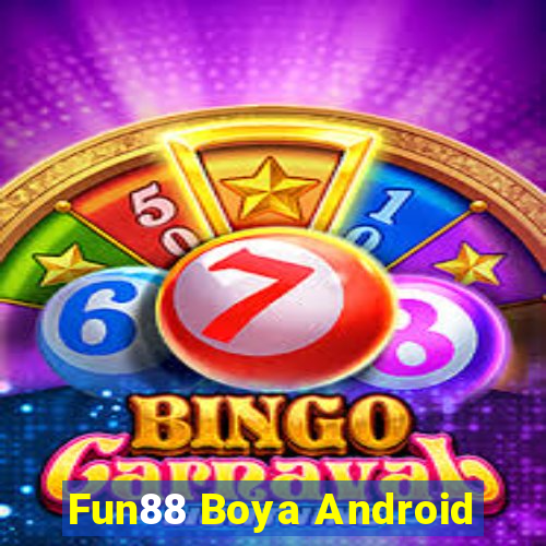 Fun88 Boya Android