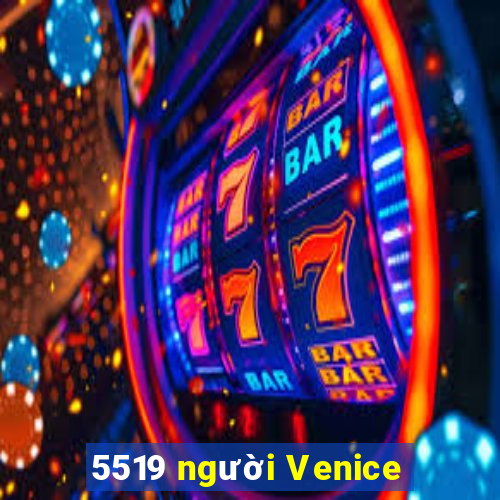 5519 người Venice