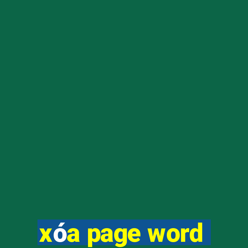 xóa page word