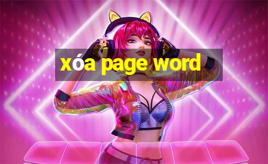 xóa page word