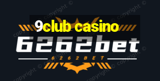 9club casino