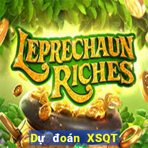 Dự đoán XSQT ngày 24