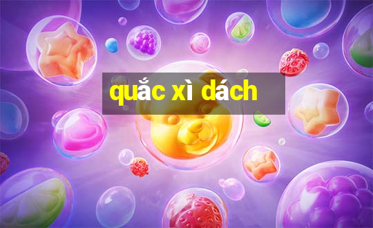 quắc xì dách