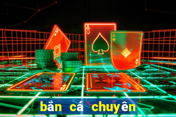 bắn cá chuyên gia 2 thẻ đầy đủ