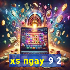 xs ngay 9 2