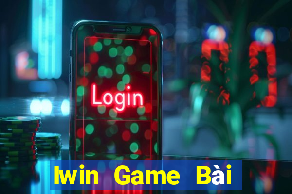 Iwin Game Bài 52Fun Đổi Thưởng