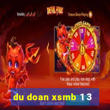 du doan xsmb 1 3