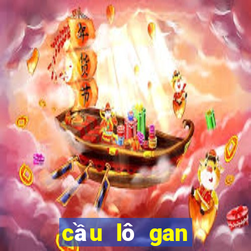 cầu lô gan miền bắc