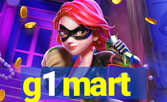 g1 mart