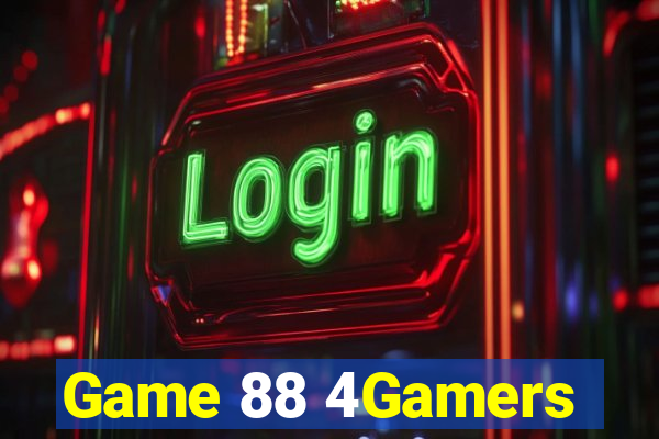 Game 88 4Gamers