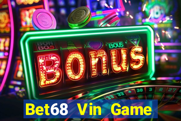 Bet68 Vin Game Bài Poker