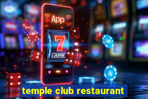 temple club restaurant