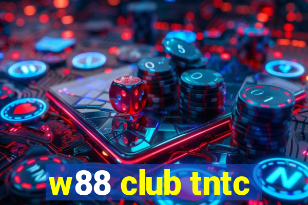 w88 club tntc