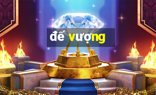 đế vượng