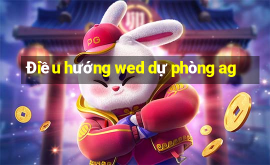 Điều hướng wed dự phòng ag