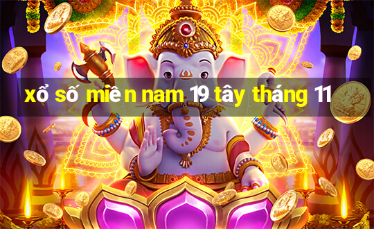 xổ số miền nam 19 tây tháng 11