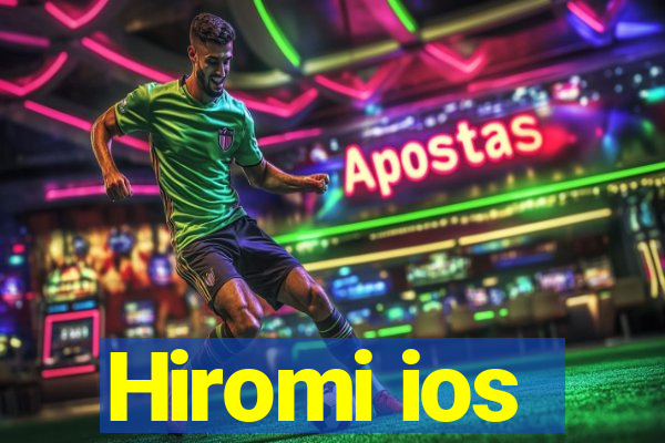 Hiromi ios