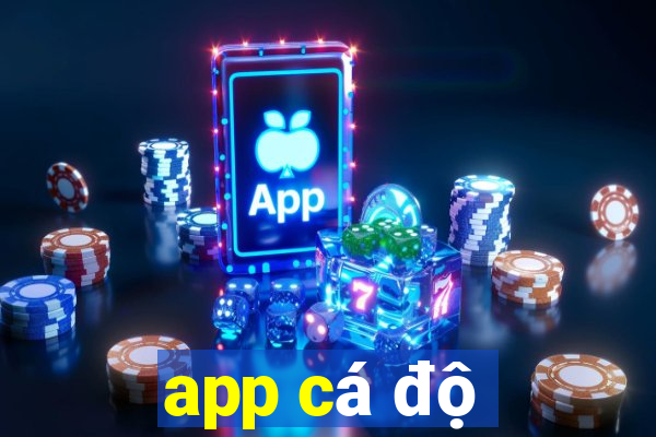 app cá độ