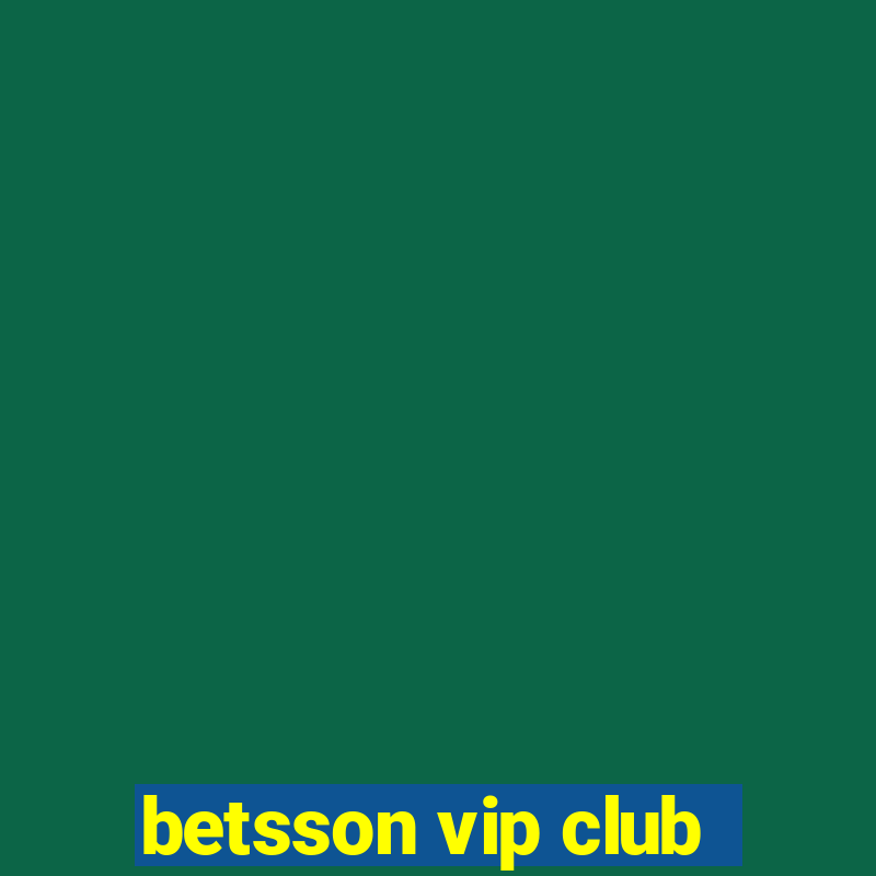 betsson vip club