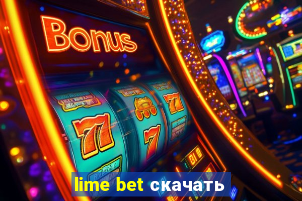 lime bet скачать