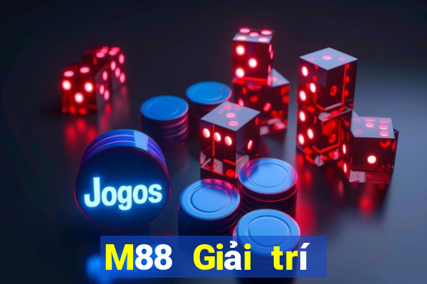 M88 Giải trí thời đại lớn