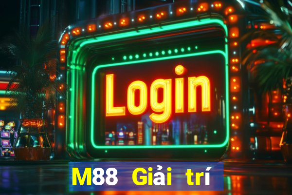 M88 Giải trí thời đại lớn