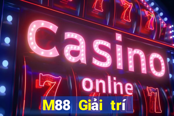 M88 Giải trí thời đại lớn