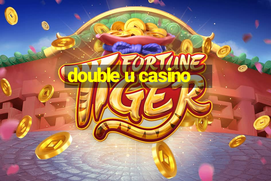 double u casino