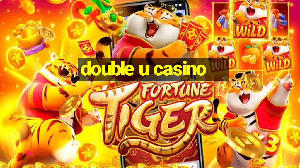 double u casino