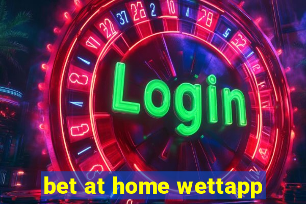 bet at home wettapp