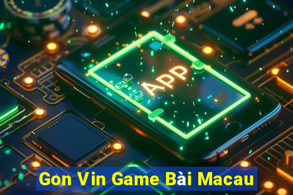 Gon Vin Game Bài Macau