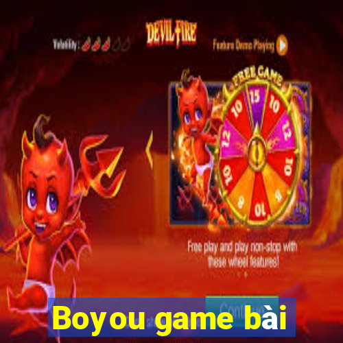 Boyou game bài