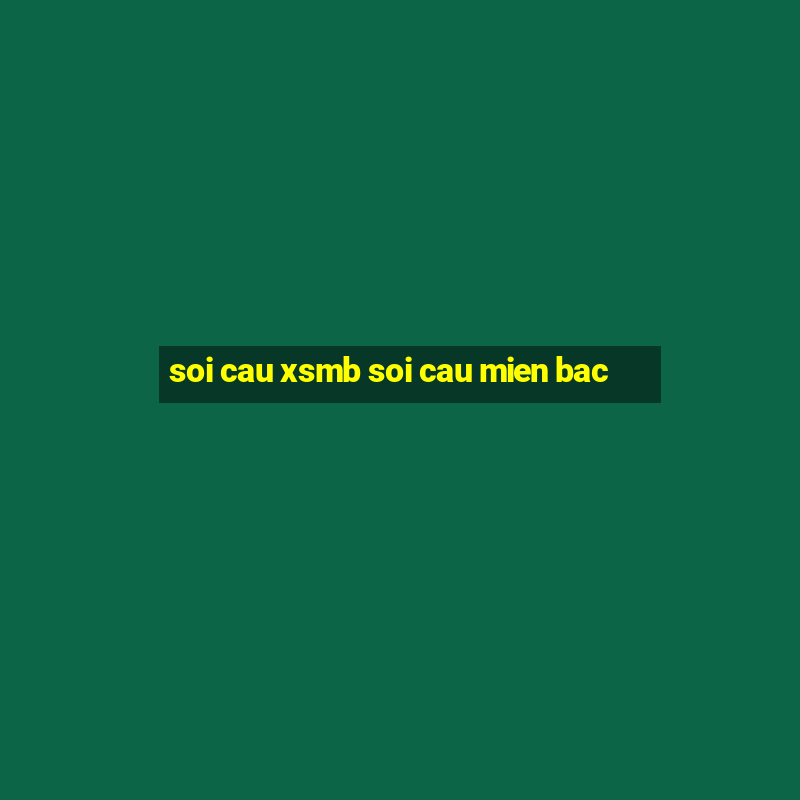 soi cau xsmb soi cau mien bac