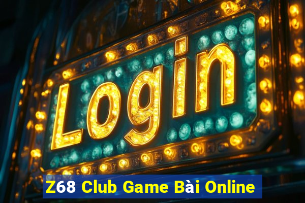 Z68 Club Game Bài Online