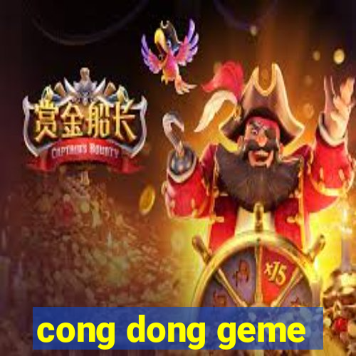 cong dong geme