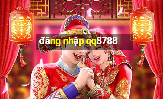 đăng nhập qq8788