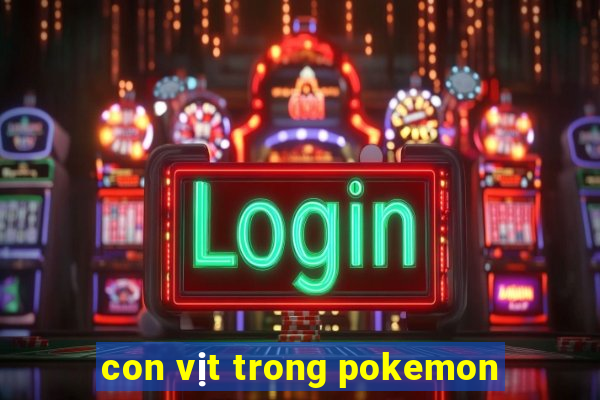 con vịt trong pokemon