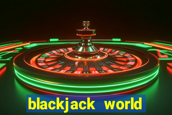 blackjack world tour app