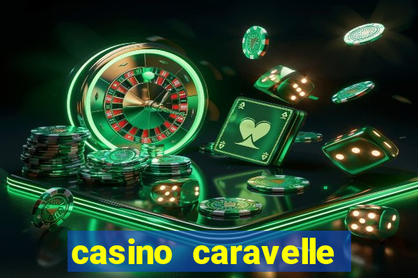 casino caravelle tuyển dụng