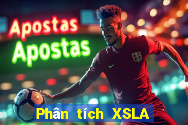 Phân tích XSLA ngày thứ sáu