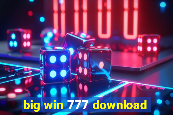 big win 777 download