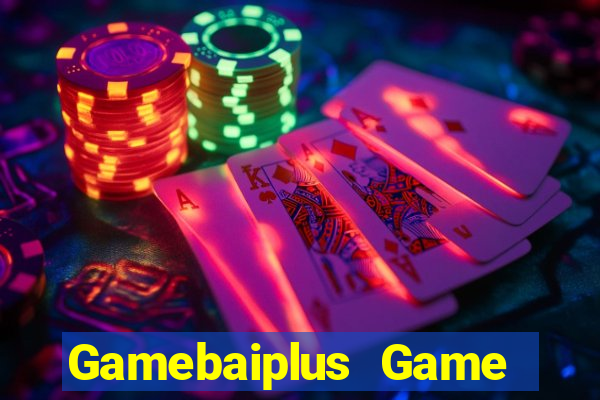 Gamebaiplus Game Bài Ma Cao