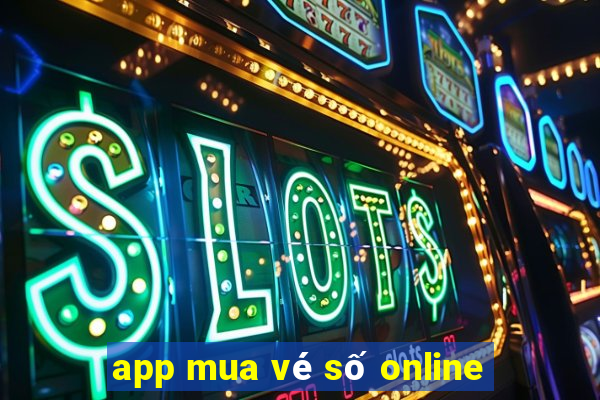 app mua vé số online