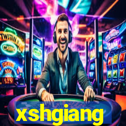 xshgiang