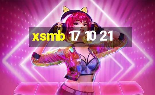 xsmb 17 10 21