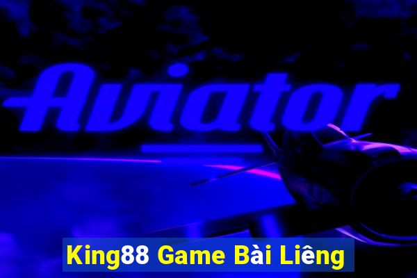 King88 Game Bài Liêng