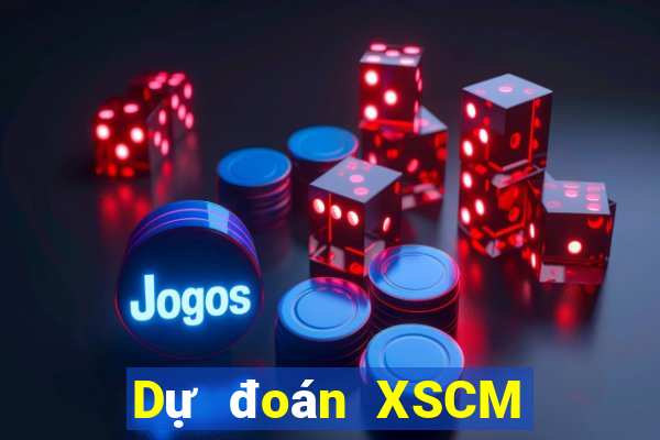 Dự đoán XSCM ngày 16