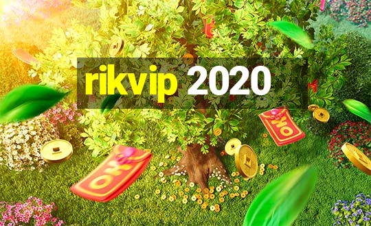 rikvip 2020