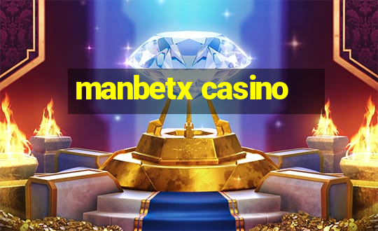 manbetx casino