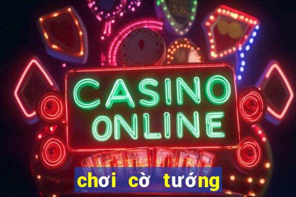 chơi cờ tướng kỳ vương